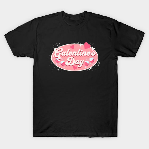 Galentine's Day T-Shirt by Norse Magic